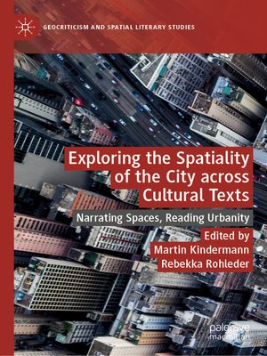 cover image of Exploring the Spatiality of the City across Cultural Texts